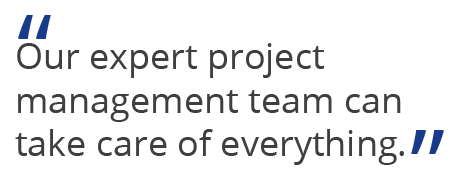 Our expert project management team can take care of everything - project skills solutions